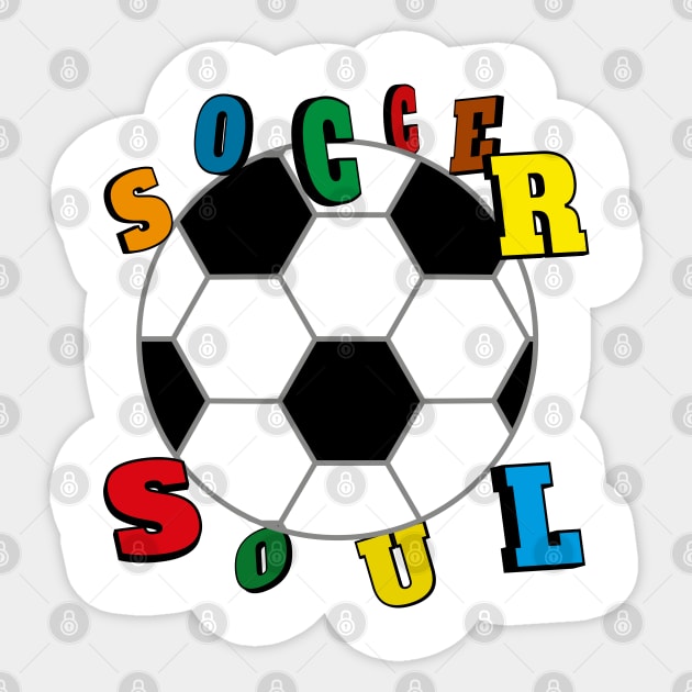 Soccer Soul For Light Shirt Sticker by ulunkz